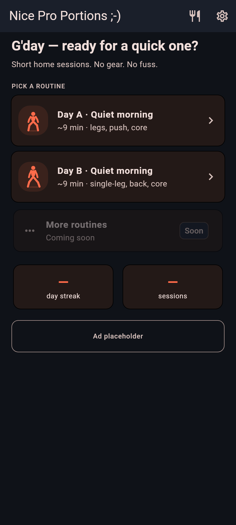 Nice Pro Portions dark-mode home screen with Quiet morning routines